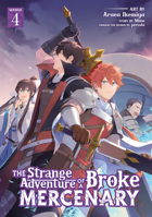 The Strange Adventure of a Broke Mercenary (Manga) Vol. 4 1638586691 Book Cover