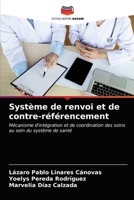 Système de renvoi et de contre-référencement 6203354155 Book Cover