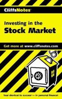 Investing in the Stock Market (Cliffs Notes) 0764585185 Book Cover