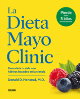 La Dieta de la Clínica Mayo 6075577556 Book Cover