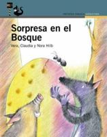 Sorpresa En El Bosque (Spanish Edition) 9505118570 Book Cover