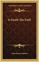 Is Death the End 0526962860 Book Cover