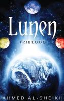 Lunen: Triblood 1479359718 Book Cover