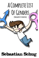 A Complete List of Genders: (Through Best Estimation) B088N45N4H Book Cover