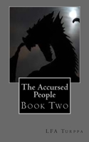 The Accursed People, Book Two: Book Two 1534721959 Book Cover