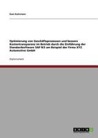 Optimierung von Geschäftsprozessen und bessere Kostentransparenz im Betrieb durch die Einführung der Standardsoftware SAP R/3 am Beispiel der Firma XYZ Automotive GmbH 3640863909 Book Cover