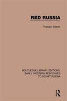 Das rote Russland : Staat, Geist und Alltag der Bolschewiki 1138080691 Book Cover