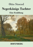 Negerkonigs Tochter 3743732254 Book Cover