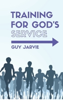 Training For God's Service 1789101573 Book Cover