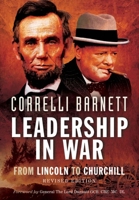 Leadership in War: From Lincoln to Churchill 0473821222 Book Cover