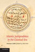 Islamic Jurisprudence in the Classical Era 1107654890 Book Cover
