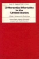 Differential Mortality in the United States: A Study in Socio-economic Epidemiology (Vital and Health Statistics Monographs, American Public Health Association) 0674205618 Book Cover