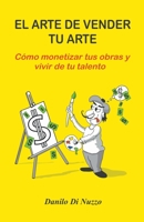 El arte de vender tu arte 1393366244 Book Cover