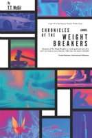 Chronicles of The Weight Breakers B0B5KQNG24 Book Cover
