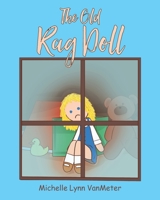 The Old Rag Doll 1644169800 Book Cover