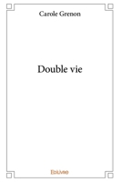 Double vie (French Edition) 2414124180 Book Cover