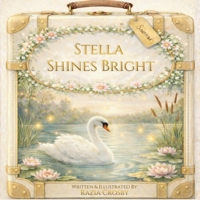 Stella Shines Bright B0GVLZBY2W Book Cover