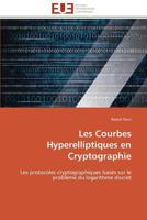 Les Courbes Hyperelliptiques En Cryptographie 3841782051 Book Cover