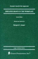 Employee Rights in the Workplace (Oceana's Legal Almanac Series Law for the Layperson) 0379113783 Book Cover