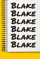 Name Blake A beautiful personalized: Lined Notebook / Journal Gift, Notebook for Blake,120 Pages, 6 x 9 inches, Gift For Blake, Personal Diary, Blake, Personalized Journal, Family Notebook, Customized 1677074361 Book Cover
