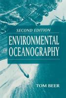 Environmental Oceanography (Crc Series in Marine Science) 0849384257 Book Cover