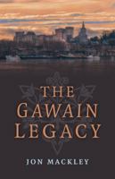 The Gawain Legacy 1782794859 Book Cover