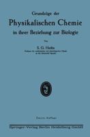 Grundzuge Der Physikalischen Chemie in Ihrer Beziehung Zur Biologie 3662298279 Book Cover
