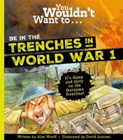 YOU WOULDN'T WANT TO BE IN THE TR 1800787715 Book Cover