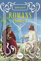 Romans Chapter 8 1959761005 Book Cover