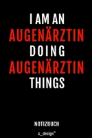 Notizbuch f�r Augen�rzte / Augenarzt / Augen�rztin: Originelle Geschenk-Idee [120 Seiten liniertes blanko Papier] 1692803328 Book Cover