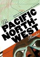 The Pacific Northwest Reader 1883285410 Book Cover