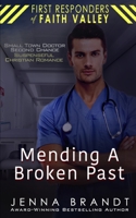 Mending A Broken Past B0BZF7M4TR Book Cover