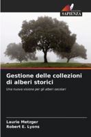 Gestione delle collezioni di alberi storici 6209399819 Book Cover