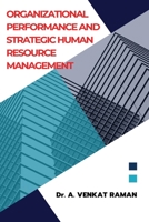 Organizational Performance and Strategic Human` Resource Management 1805250760 Book Cover