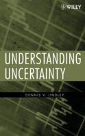 Understanding Uncertainty 1118650123 Book Cover