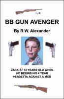 BB Gun Avenger 0741425823 Book Cover