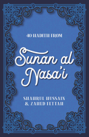 40 Hadith from Sunan Al Nasa'i 0860379752 Book Cover