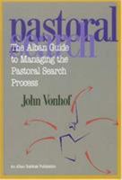 The Alban Guide to Managing the Pastoral Search Process 1566992133 Book Cover