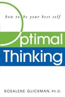 Optimal thinking : how to be your best self 0471414646 Book Cover
