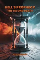Hell's Prophecy The Second Death B0DZD91CZZ Book Cover
