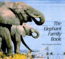 The Elephant Family Book 1558585494 Book Cover