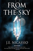 From the Sky 0578198959 Book Cover