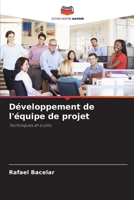 Développement de l'équipe de projet: Techniques et outils 6206327604 Book Cover