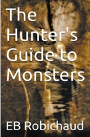 The Hunter's Guide to Monsters B0CGKJW65P Book Cover