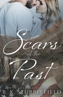 Scars of the Past 0578677555 Book Cover