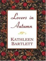 Lovers in Autumn (Thorndike Candlelight Romance) 0786270381 Book Cover