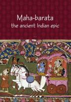 Mahabharata: The Epic of Ancient India 0244322791 Book Cover