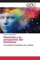 Nietzsche y su perspectiva del helenismo (Spanish Edition) 6200028257 Book Cover