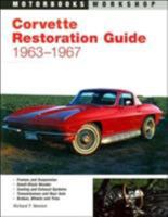 Corvette Restoration Guide, 1963-1967 (Motorbooks Workshop) 0760301794 Book Cover