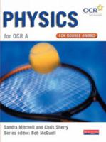 GCSE Science OCR A: Student Book - Physics Double Award (GCSE Science for OCR A) 043558295X Book Cover